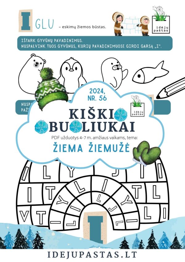 ŽIEMA ŽIEMUŽĖ pdf užduotys apie žiemą Iglu, raidė i