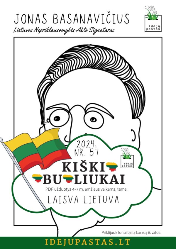 laisva Lietuva vasario 16 užduotys pdf nepriklausomybės aktas Jonas basanavičius portretas spalvinimui