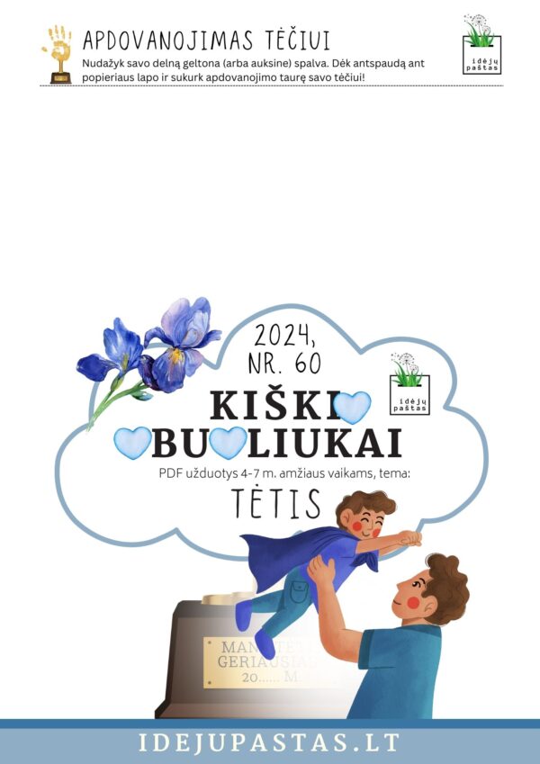 UŽDUOTYS APIE TĖTĮ TĖČIO DIENOS PROGA_apdovanOjimas MANO TĖTIS GERIAUSIAS _DARBELIO ŠABLONAS