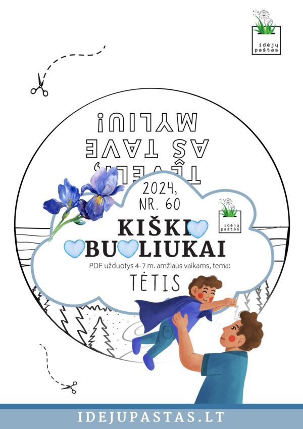 pdf užduotys veiklos kūrybiniai darbeliai šablonai tėčio dienos proga_KIŠKIO OBUOLIUKAI tema TĖTIS_atvirukas SU MEŠKOMIS: TĖVELI, AŠ TAVE MYLIU