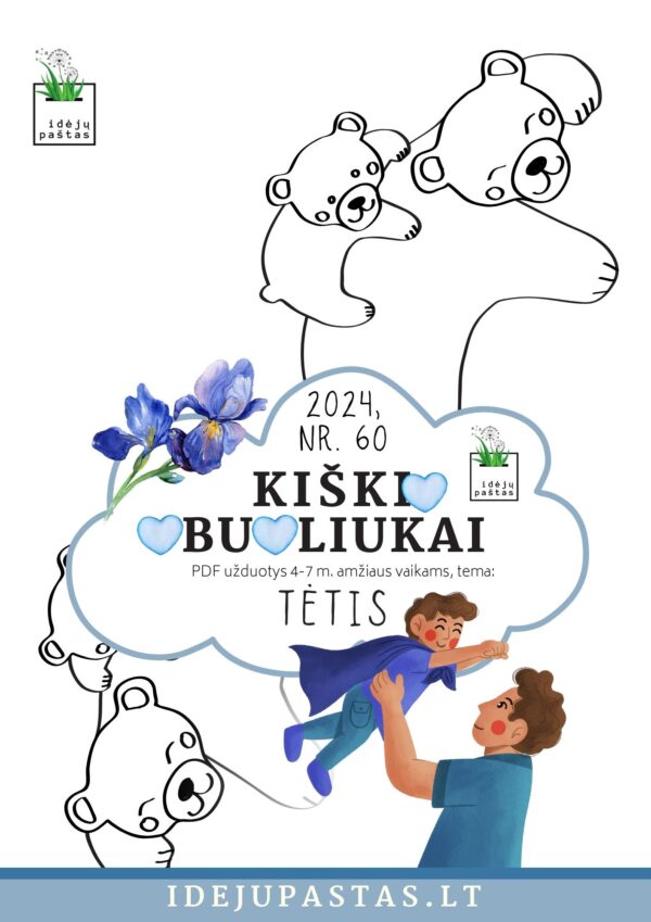 pdf užduotys veiklos kūrybiniai darbeliai šablonai tėčio dienos proga_KIŠKIO OBUOLIUKAI tema TĖTIS_atvirukas SU MEŠKOMIS: TĖVELI, AŠ TAVE MYLIU