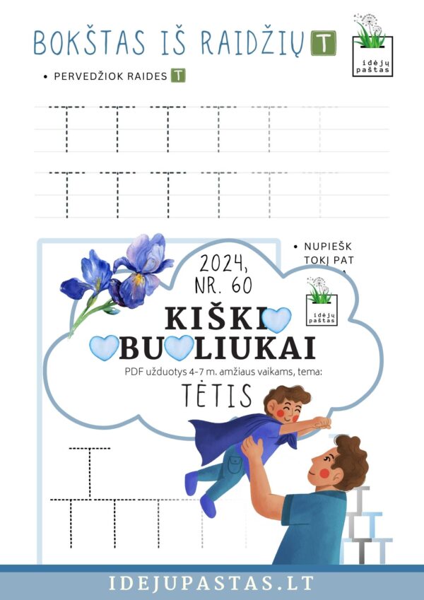 pdf užduotys veiklos kūrybiniai darbeliai šablonai tėčio dienos proga_KIŠKIO OBUOLIUKAI tema TĖTIS_RAIDĖ T
