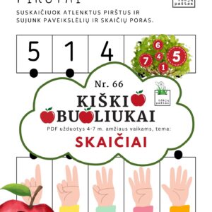 kiškio obuoliukai Nr. 66 SKAIČIAI. UŽDUOTYS APIE SKAIČIUS VAIKAMS PDF šablonai spausdinti SKAIČiai ir pirštai