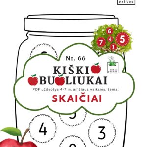 kiškio obuoliukai Nr. 66 SKAIČIAI. UŽDUOTYS APIE SKAIČIUS VAIKAMS PDF šablonai spausdinti sausainiai skaičiavimas skaičių identifikacija