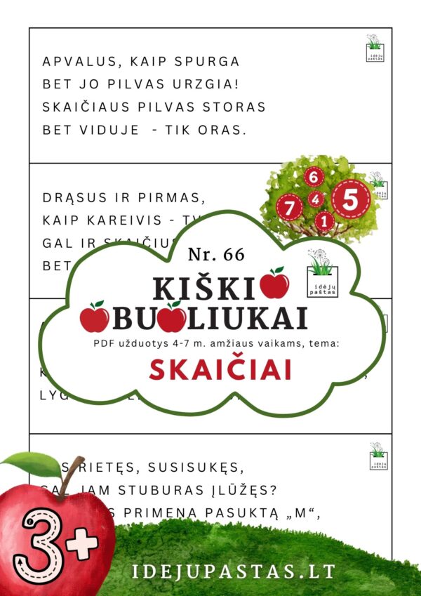 kiškio obuoliukai Nr. 66 SKAIČIAI. UŽDUOTYS APIE SKAIČIUS VAIKAMS PDF šablonai spausdintieiliuotos mįslės apie skaičius eilėraščiai
