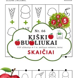 kiškio obuoliukai Nr. 66 SKAIČIAI. UŽDUOTYS APIE SKAIČIUS VAIKAMS PDF šablonai spausdinti SKAIČIavimas ledai vizualinė sudėtis