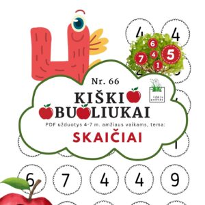 kiškio obuoliukai Nr. 66 SKAIČIAI. UŽDUOTYS APIE SKAIČIUS VAIKAMS PDF šablonai spausdinti dėmesio koncentracija