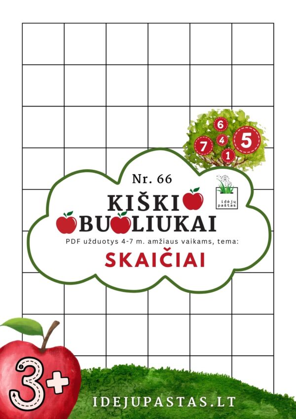 kiškio obuoliukai Nr. 66 SKAIČIAI. UŽDUOTYS APIE SKAIČIUS VAIKAMS PDF šablonai spausdinti langeliai lapas šablonas