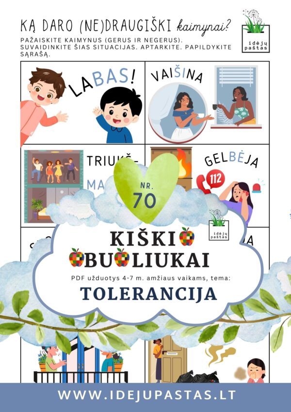 užduotys apie toleranciją tolerancijos diena. KIŠKIO OBUOLIUKAI kaimynų elgesys