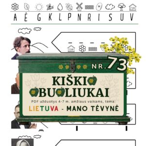 Kiškio obuoliukai Nr. 73 - LIETUVA - MANO TĖVYNĖ! UŽDUOTYS VAIKAMS APIE Lietuvą gimtinė lietuvos asmenybės