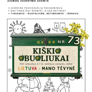 Kiškio obuoliukai Nr. 73 - LIETUVA - MANO TĖVYNĖ! UŽDUOTYS VAIKAMS APIE Lietuvą lietuvos šventės užgavėnės
