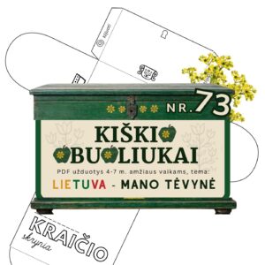 Kiškio obuoliukai Nr. 73 - LIETUVA - MANO TĖVYNĖ! UŽDUOTYS VAIKAMS APIE Lietuvą lietuvos šventės kraičio skrynia kuparas darbelis šablonas marginimas