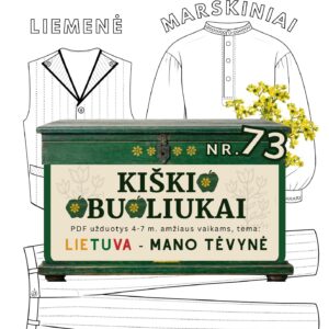 Kiškio obuoliukai Nr. 73 - LIETUVA - MANO TĖVYNĖ! UŽDUOTYS VAIKAMS APIE Lietuvą šablonas vyriškas tautinis kostiumas raštai