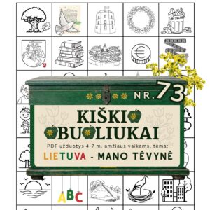 Kiškio obuoliukai Nr. 73 - LIETUVA - MANO TĖVYNĖ! UŽDUOTYS VAIKAMS APIE Lietuvą vertybės