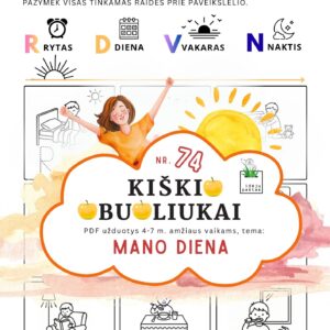 Kiškio obuoliukai Nr. 74 užduotys vaikams mano diena dienos rutinadiena ir naktis vakaras rytas paros laikas