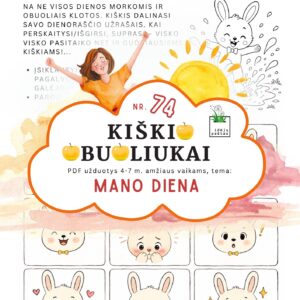 Kiškio obuoliukai Nr. 74 užduotys vaikams mano diena dienos rutina emocijų kortelės būna dienų lyg tyčia
