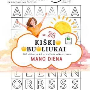 Kiškio obuoliukai Nr. 74 užduotys vaikams mano diena dienos rutina raidės