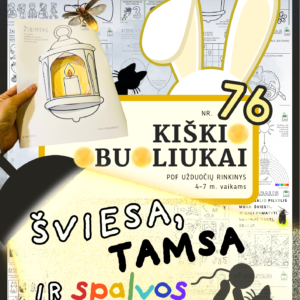 Kiškio obuoliukai Nr. 76 ŠVIESA, TAMSA IR SPALVOS_pdf užduotys vaikams + interaktyvus žaidimas